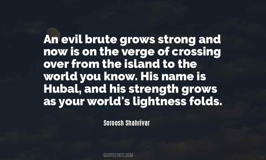 Strength Of The World Quotes #155950