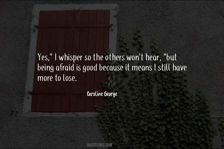 Strength Of The World Quotes #1599522
