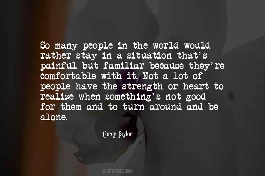 Strength Of The World Quotes #261130