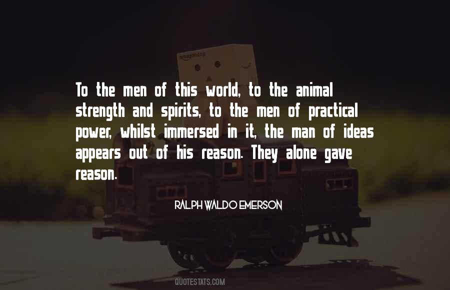 Strength Of The World Quotes #418536
