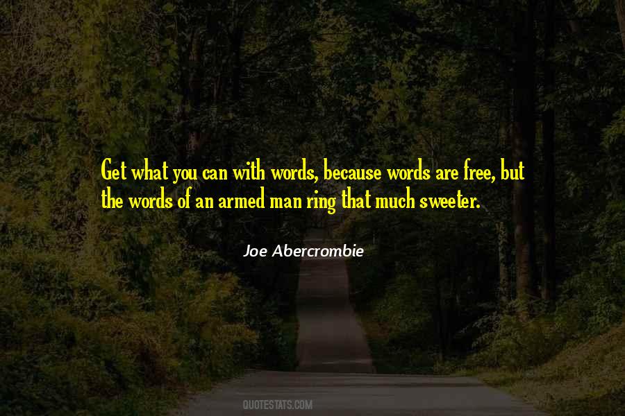 Words Are Free Quotes #1238706