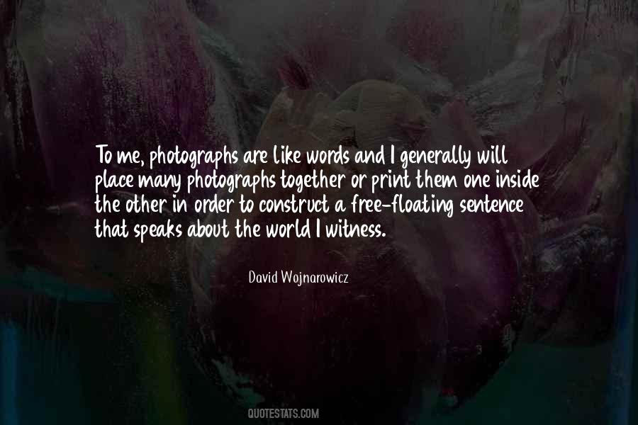 Words Are Free Quotes #1832901