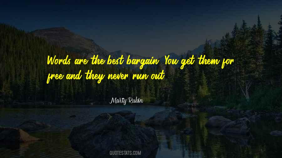 Words Are Free Quotes #1868886