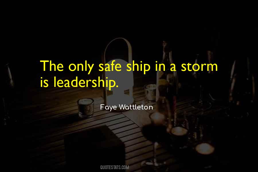 Leadership Storm Quotes #150489