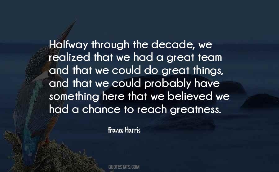 Team Chance Quotes #1603572