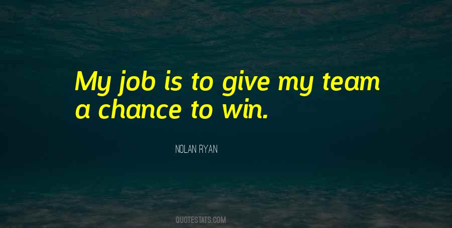 Team Chance Quotes #1691385