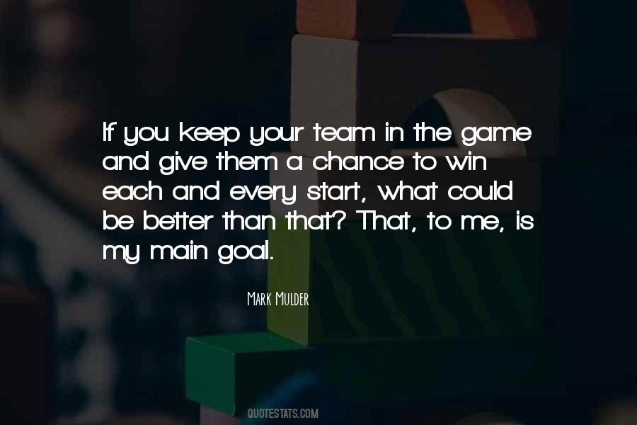 Team Chance Quotes #410260
