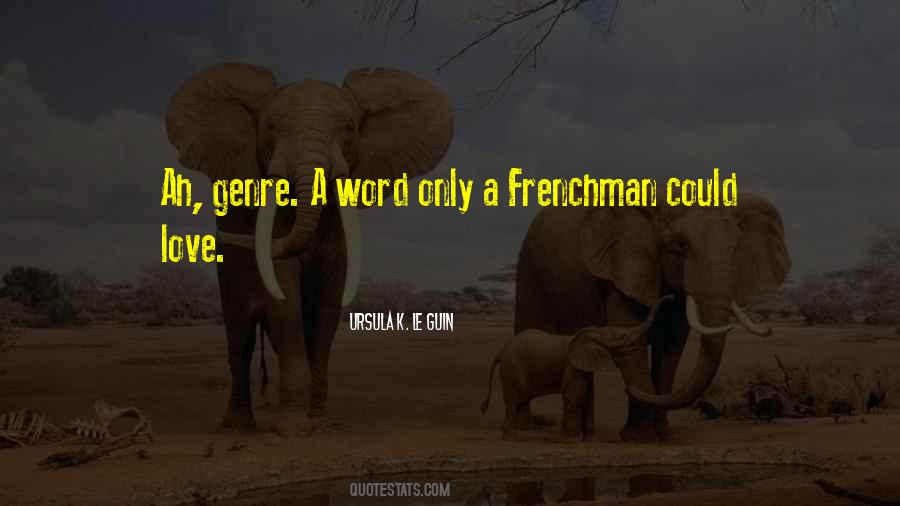 Frenchman Quotes #1505150