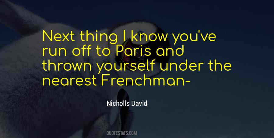 Frenchman Quotes #706394