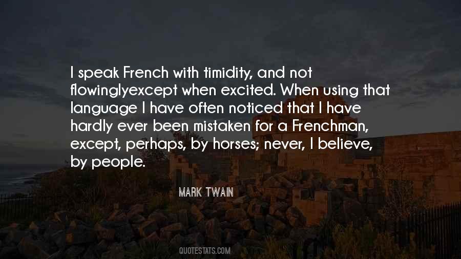 Frenchman Quotes #949075