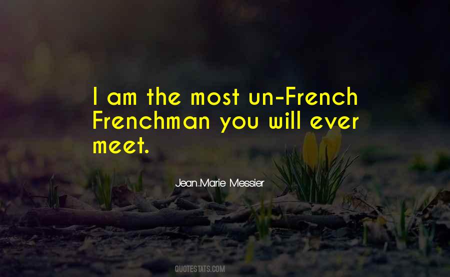 Frenchman Quotes #978160