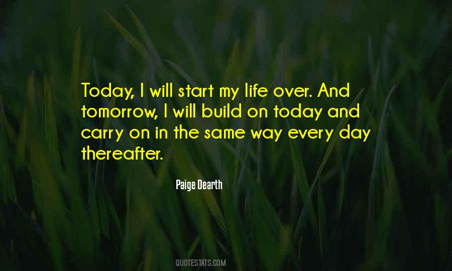 Start My Day Quotes #1127692