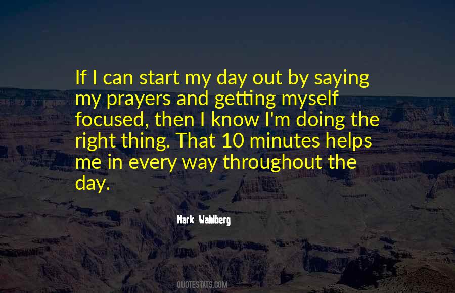 Start My Day Quotes #3666