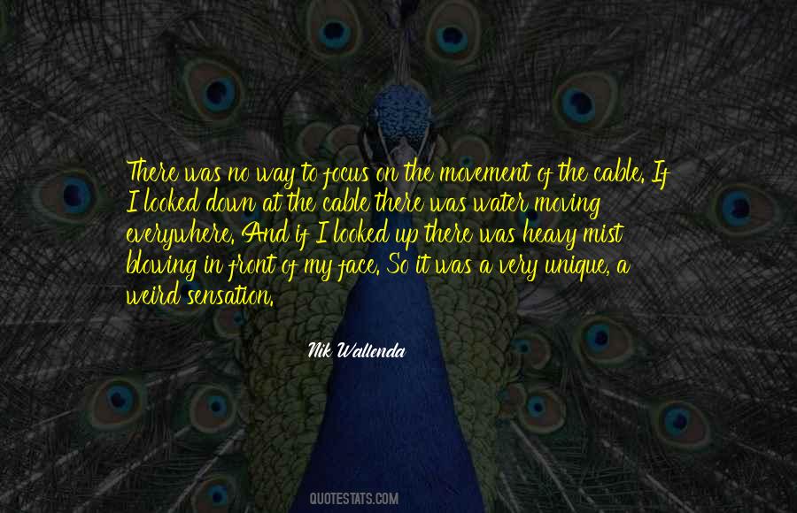 Moving Weird Quotes #1044308