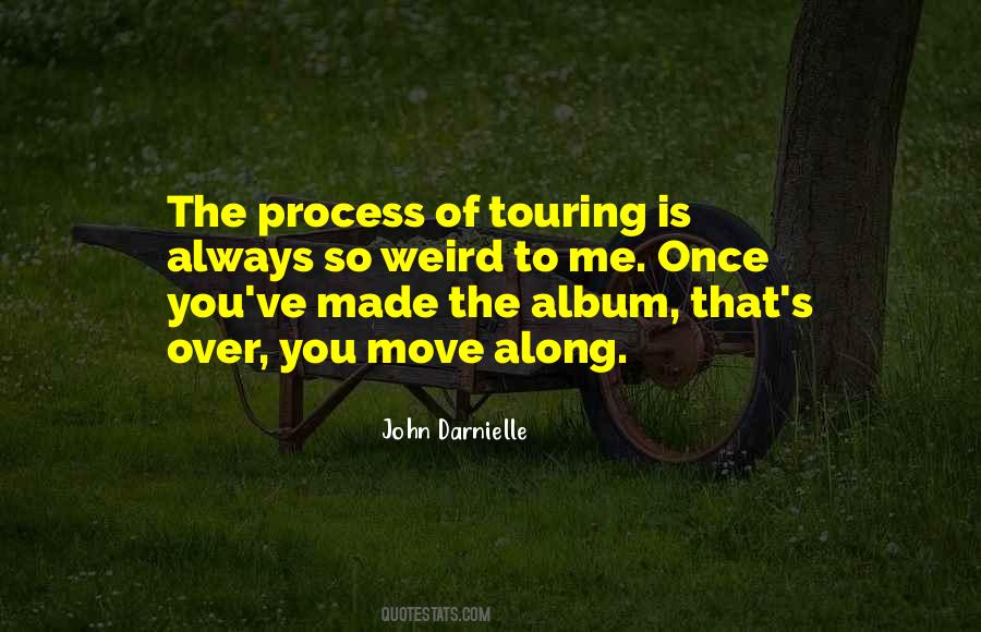 Moving Weird Quotes #1061250