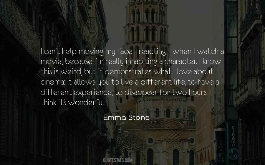 Moving Weird Quotes #1460251