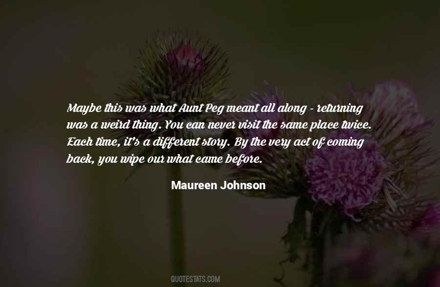 Moving Weird Quotes #225623