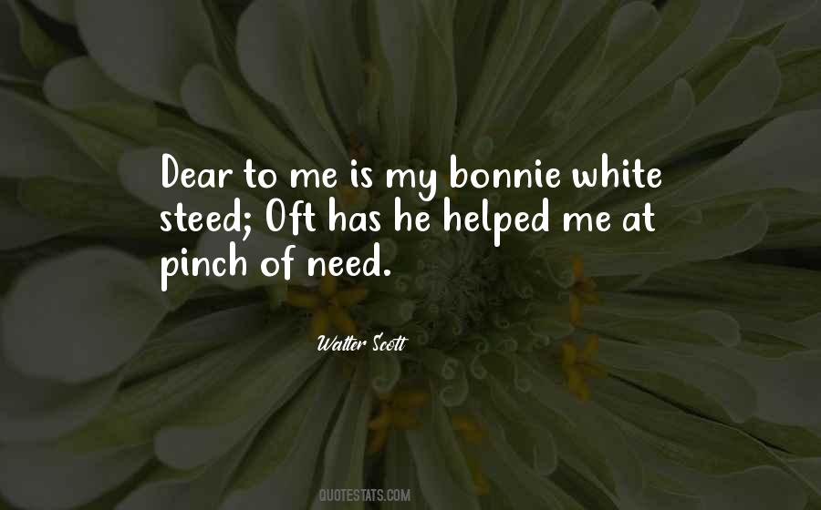 He Needs Me Quotes #1343380