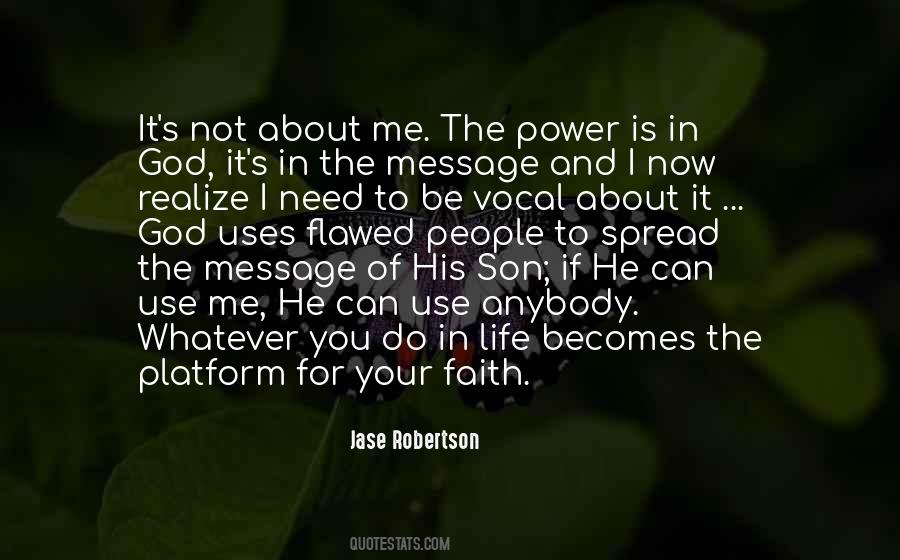 He Needs Me Quotes #1382668