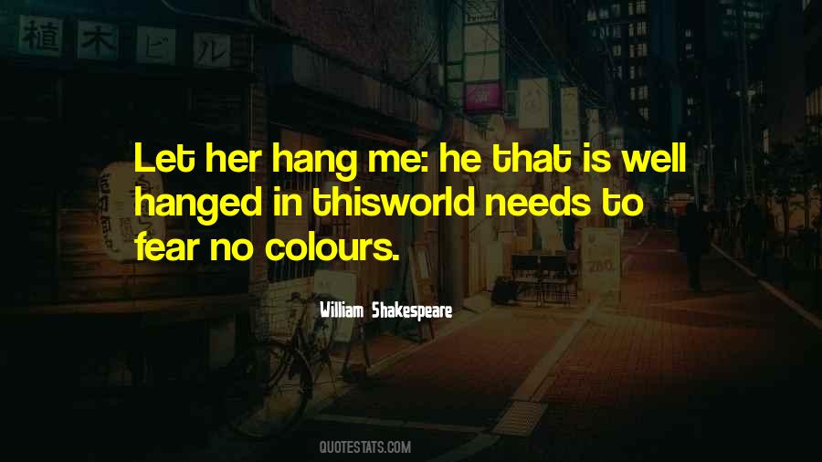 He Needs Me Quotes #1451419