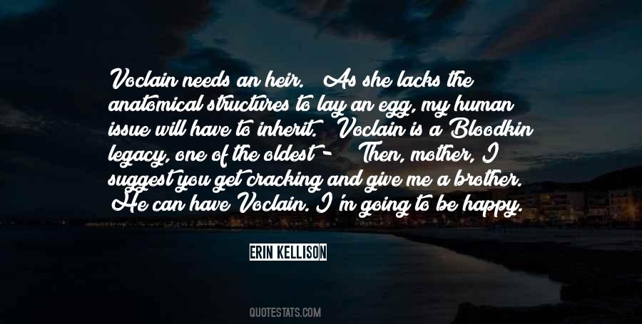 He Needs Me Quotes #218856