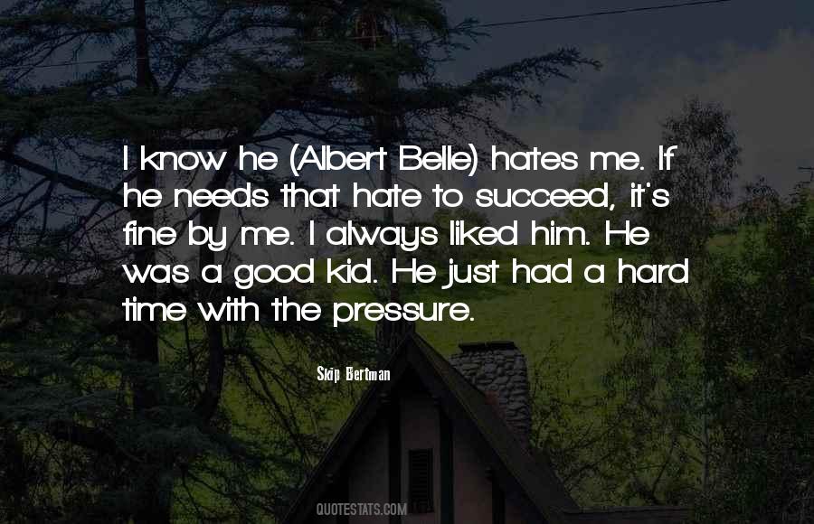 He Needs Me Quotes #451296