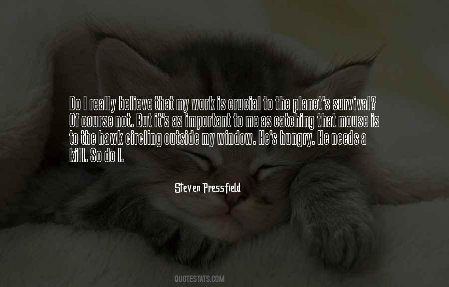 He Needs Me Quotes #499208
