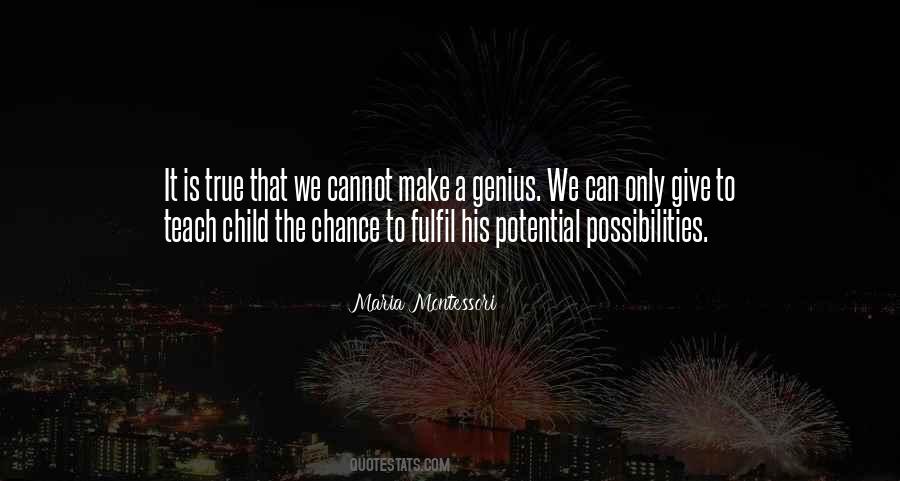 Teach The Children Quotes #1021169