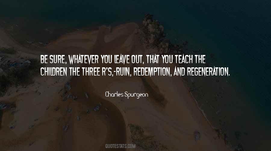 Teach The Children Quotes #1200871