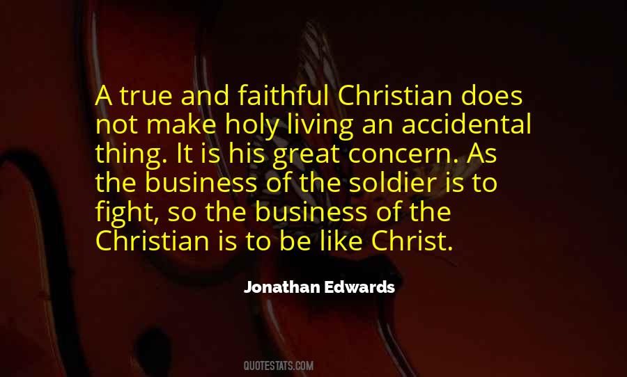 Great Soldier Quotes #1449999
