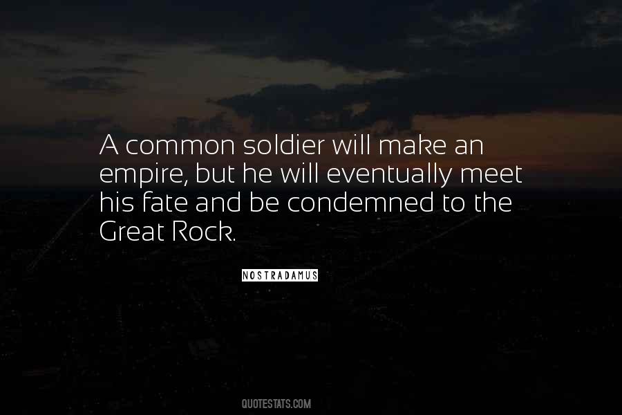 Great Soldier Quotes #1549978