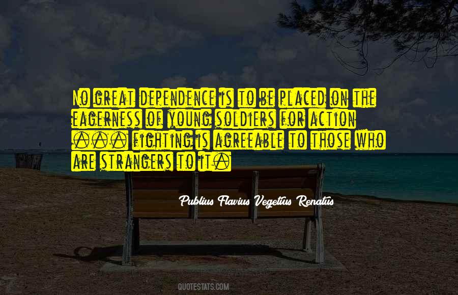 Great Soldier Quotes #1847061