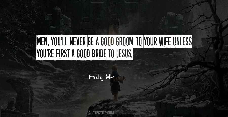 To Be Bride Quotes #1064707