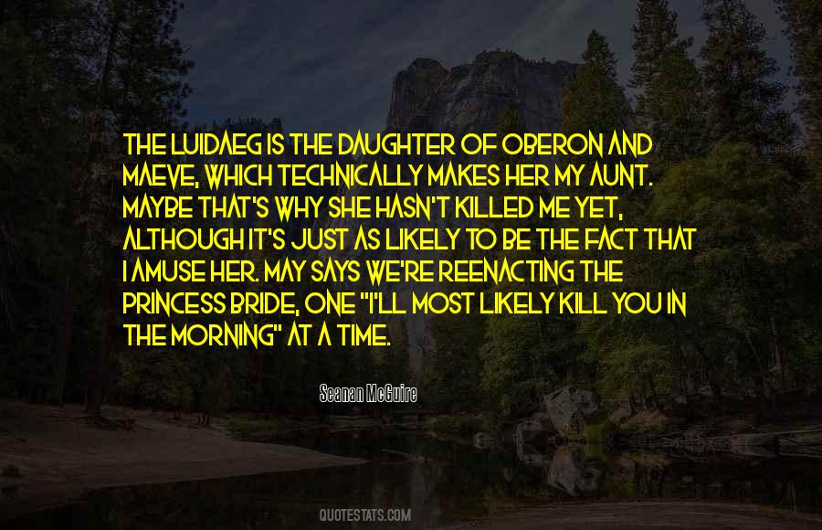 To Be Bride Quotes #418574