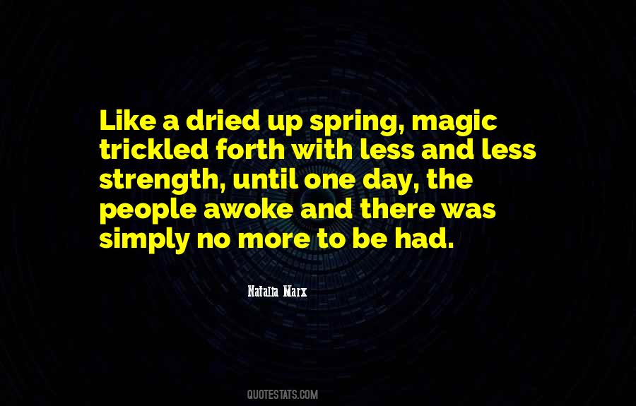 Spring Magic Quotes #1511182
