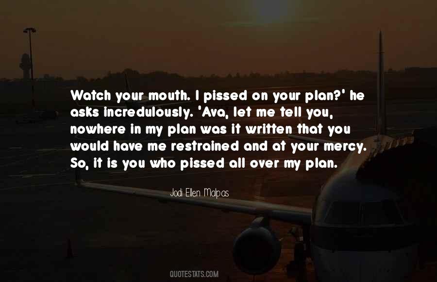 So It Is Written Quotes #1769669