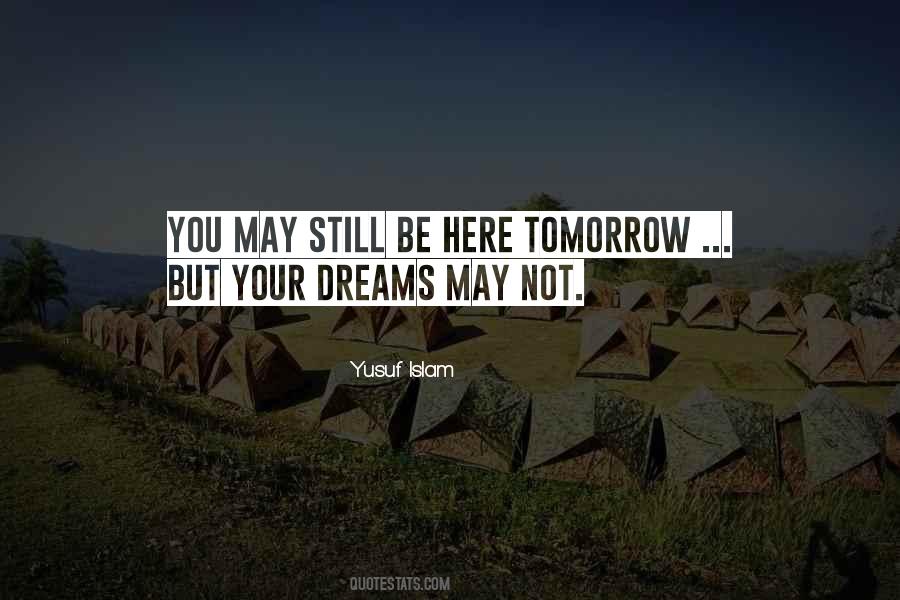 Quotes About You Dreams #153793