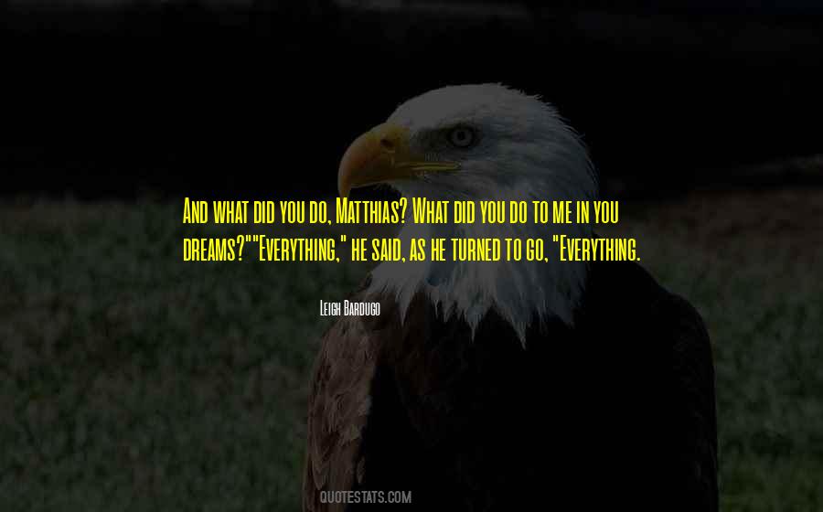 Quotes About You Dreams #1848180