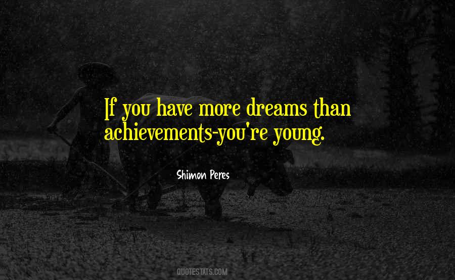 Quotes About You Dreams #207880