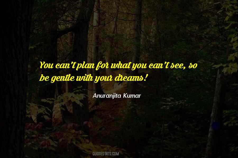 Quotes About You Dreams #242724