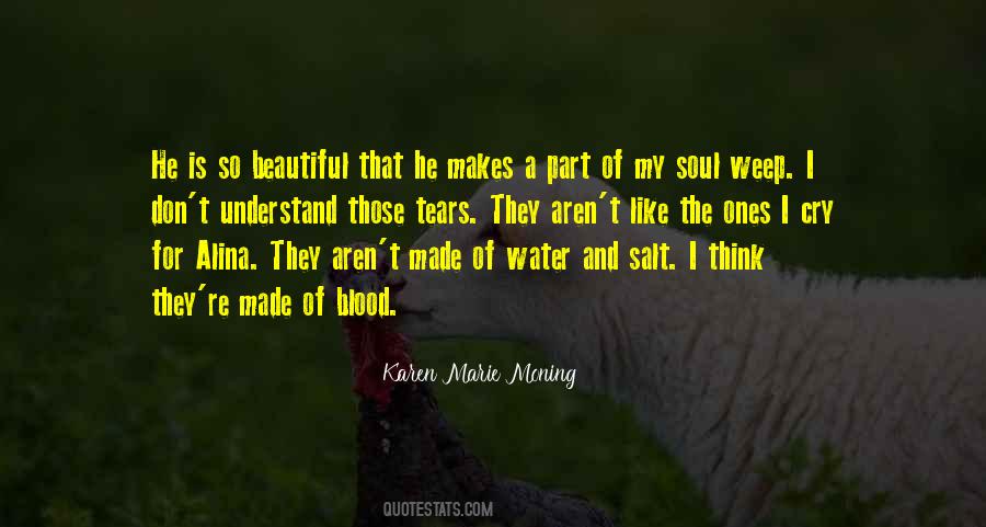 Salt Water Tears Quotes #1503081
