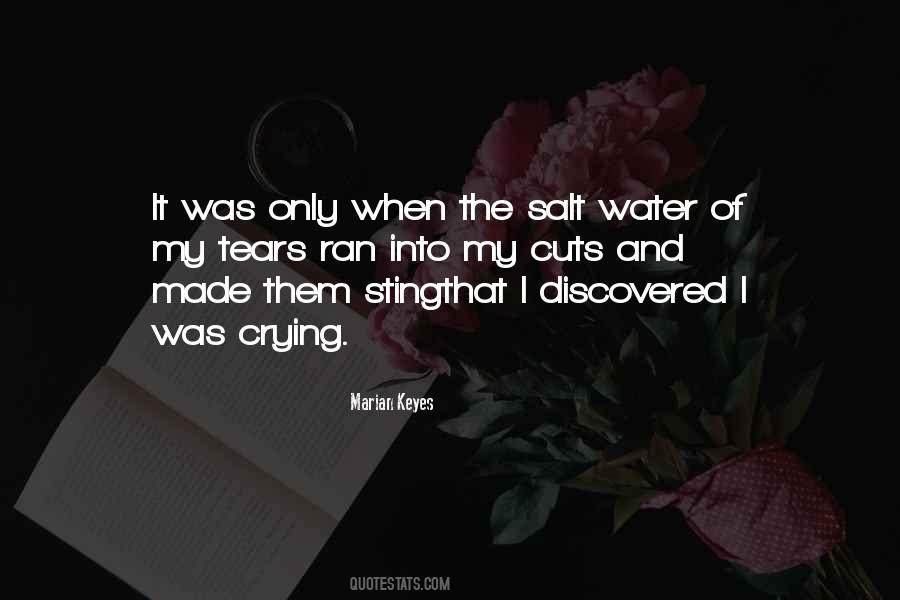 Salt Water Tears Quotes #158608