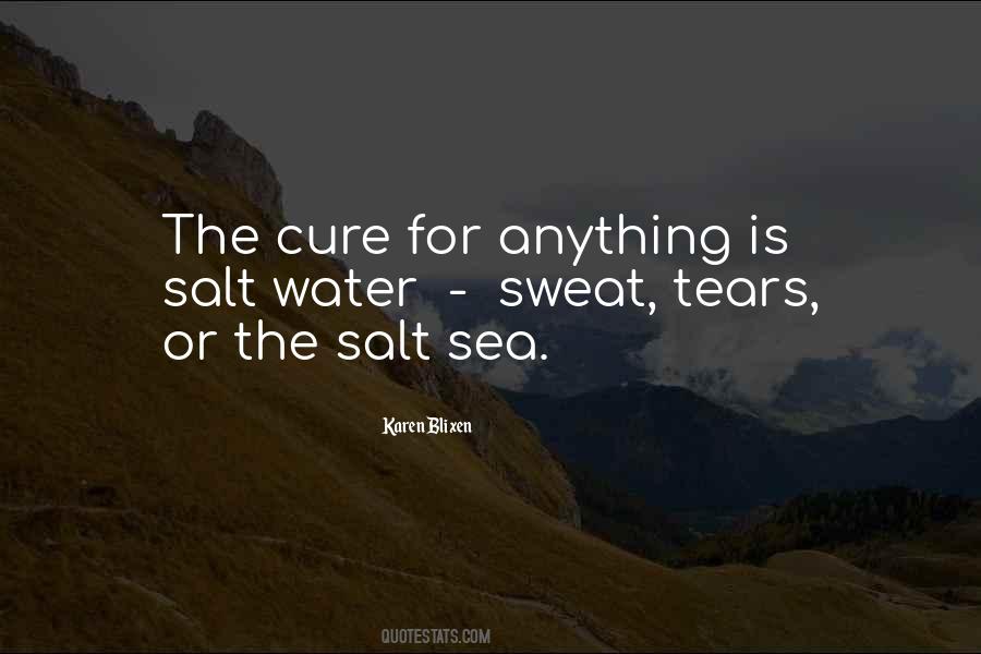 Salt Water Tears Quotes #315940