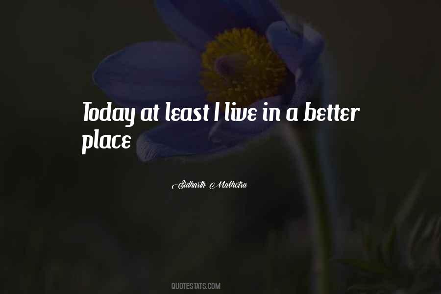 In A Better Place Quotes #728262