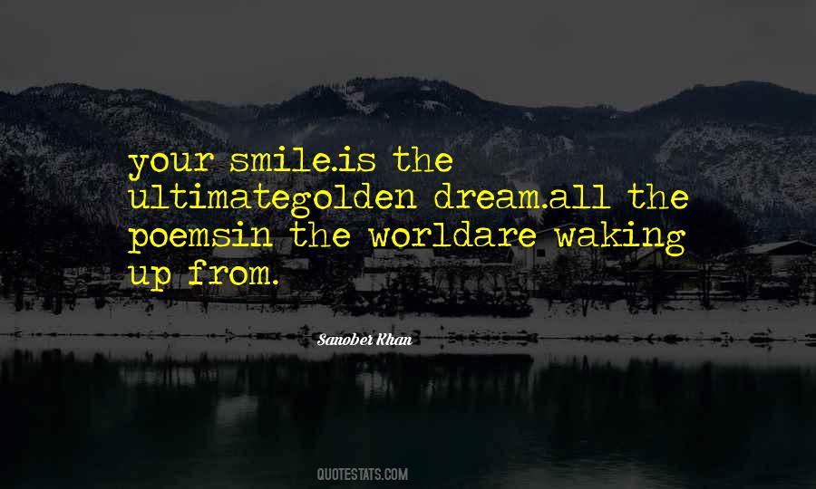 Falling Into Your Smile Quotes #14015