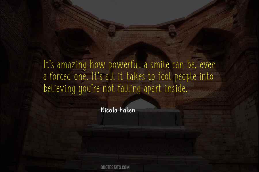Falling Into Your Smile Quotes #225205