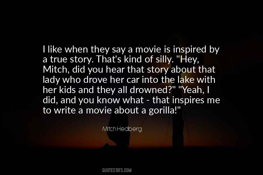 Hey Lady Quotes #305957