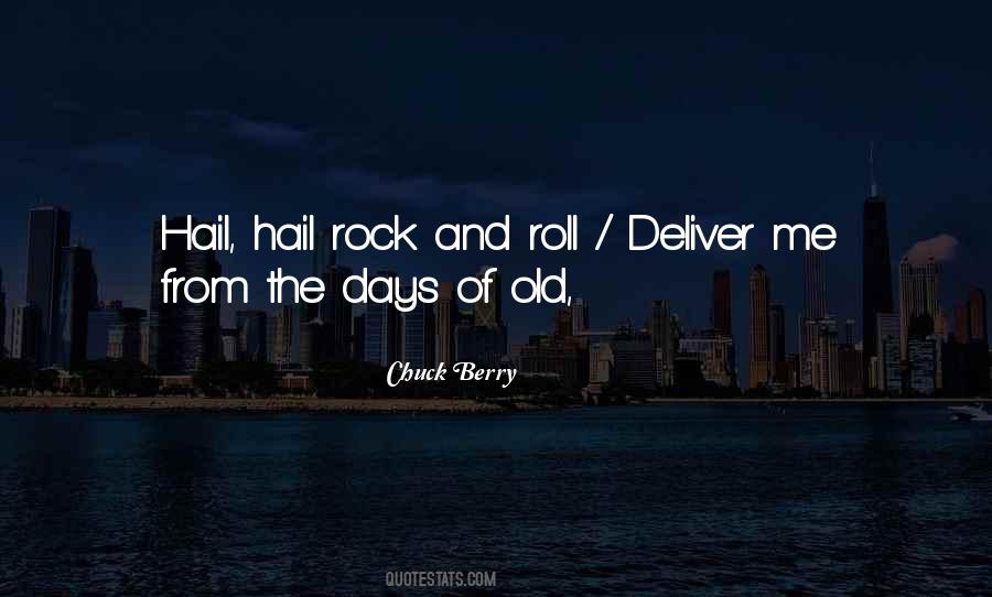 Quotes About Hail #1057709