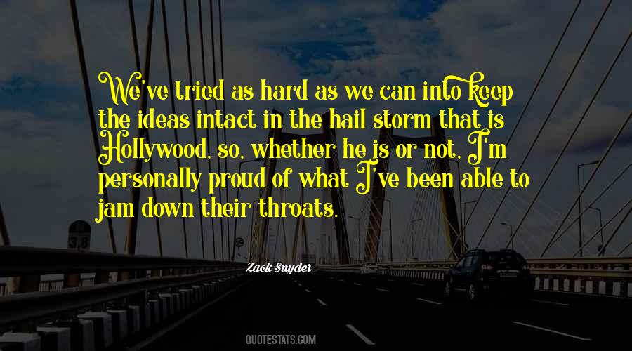 Quotes About Hail #1157016