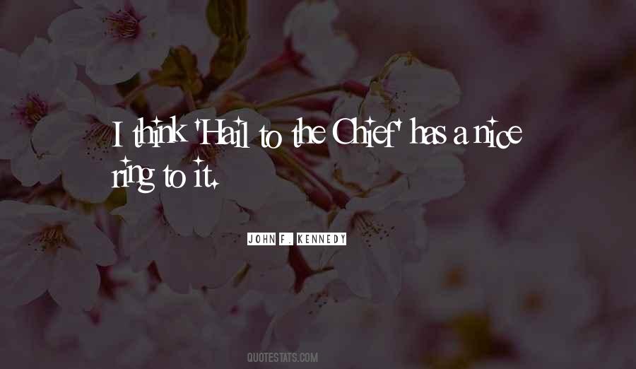 Quotes About Hail #989973